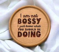 Im Not Bossy, I Just Know What You Should Be Doing SVG Poster Design SVG