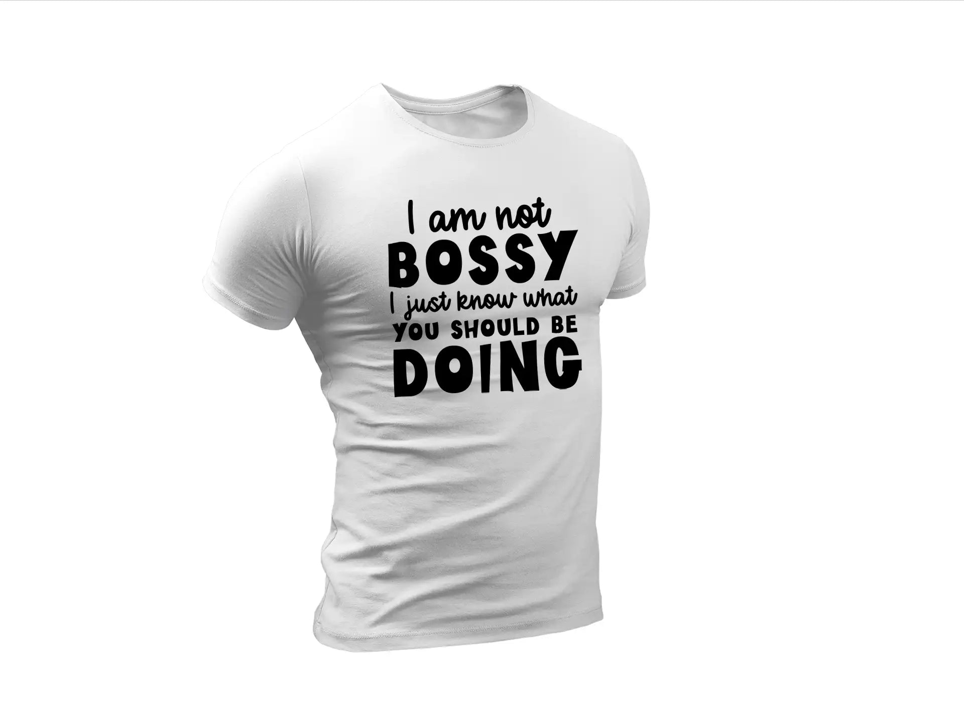 Im Not Bossy, I Just Know What You Should Be Doing SVG Poster Design SVG