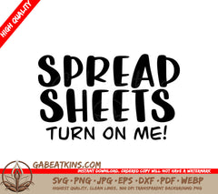 ## Spreadsheets Turn On Me SVG - Funny Office Mug Design SVG