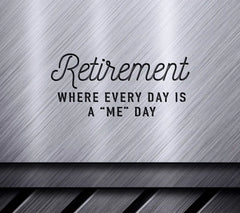 Retirement Me Day SVG Cut File - Huge Design SVG