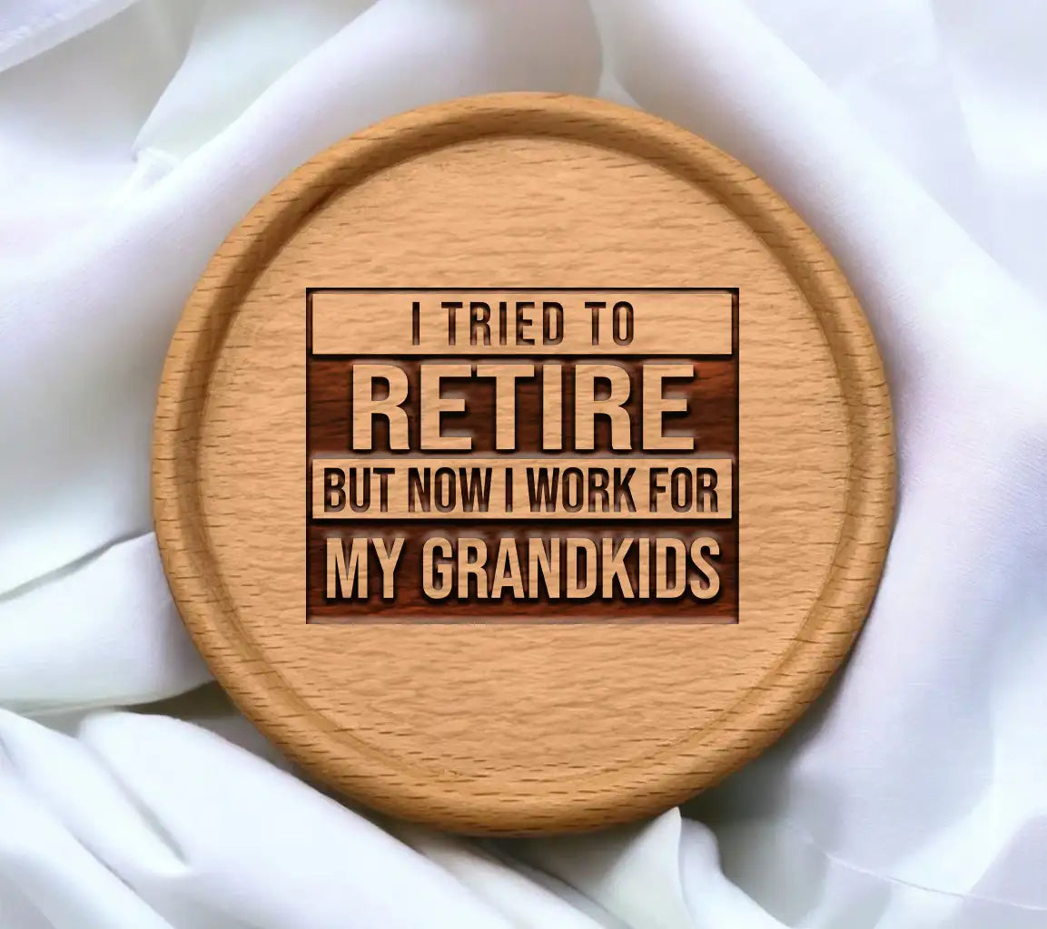 I Tried To Retire But Now I Work For My Granddaughter - Funny Retirement SVG SVG