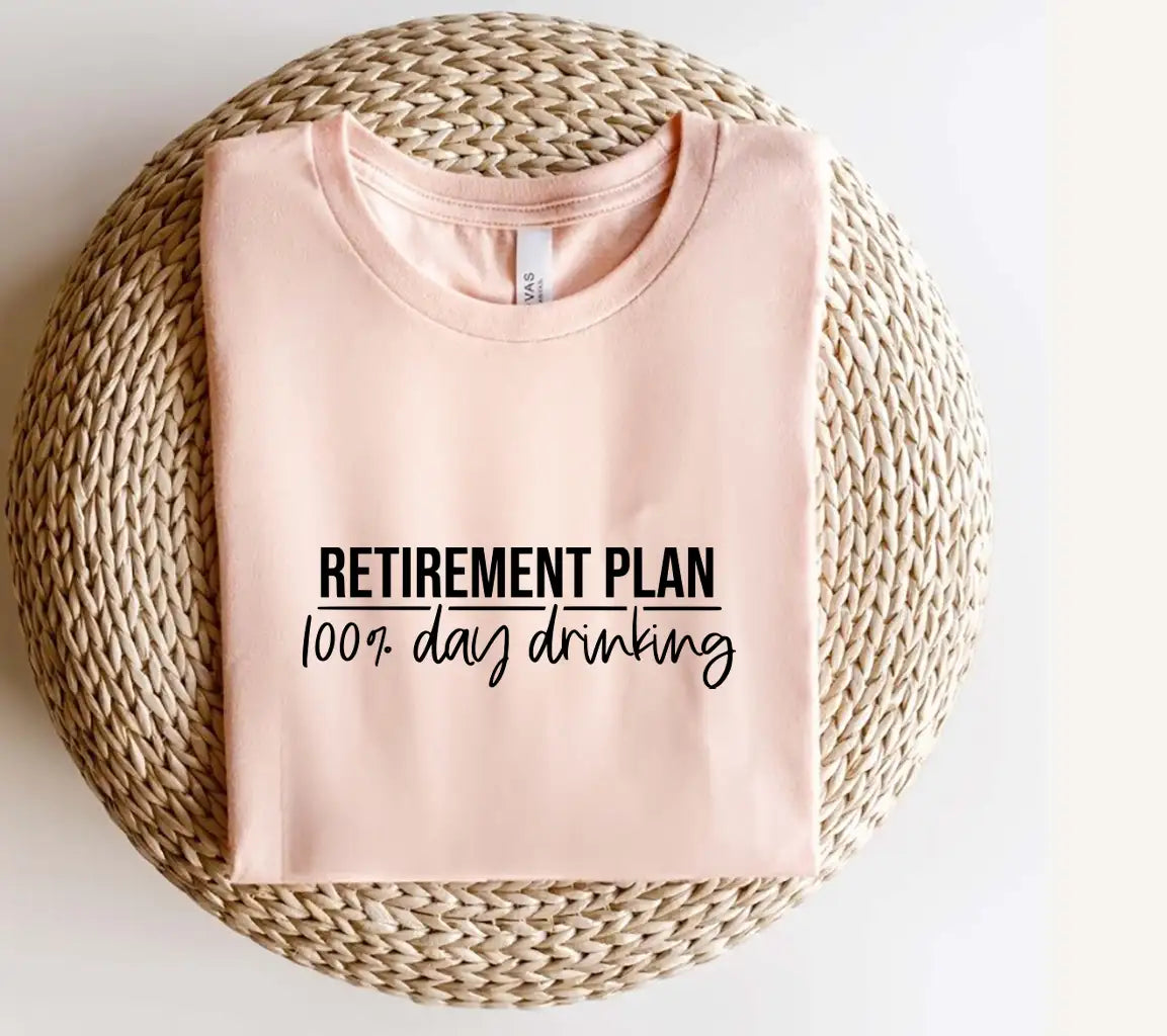 Retirement Plan 100% Day Drinking SVG - Huge Design SVG