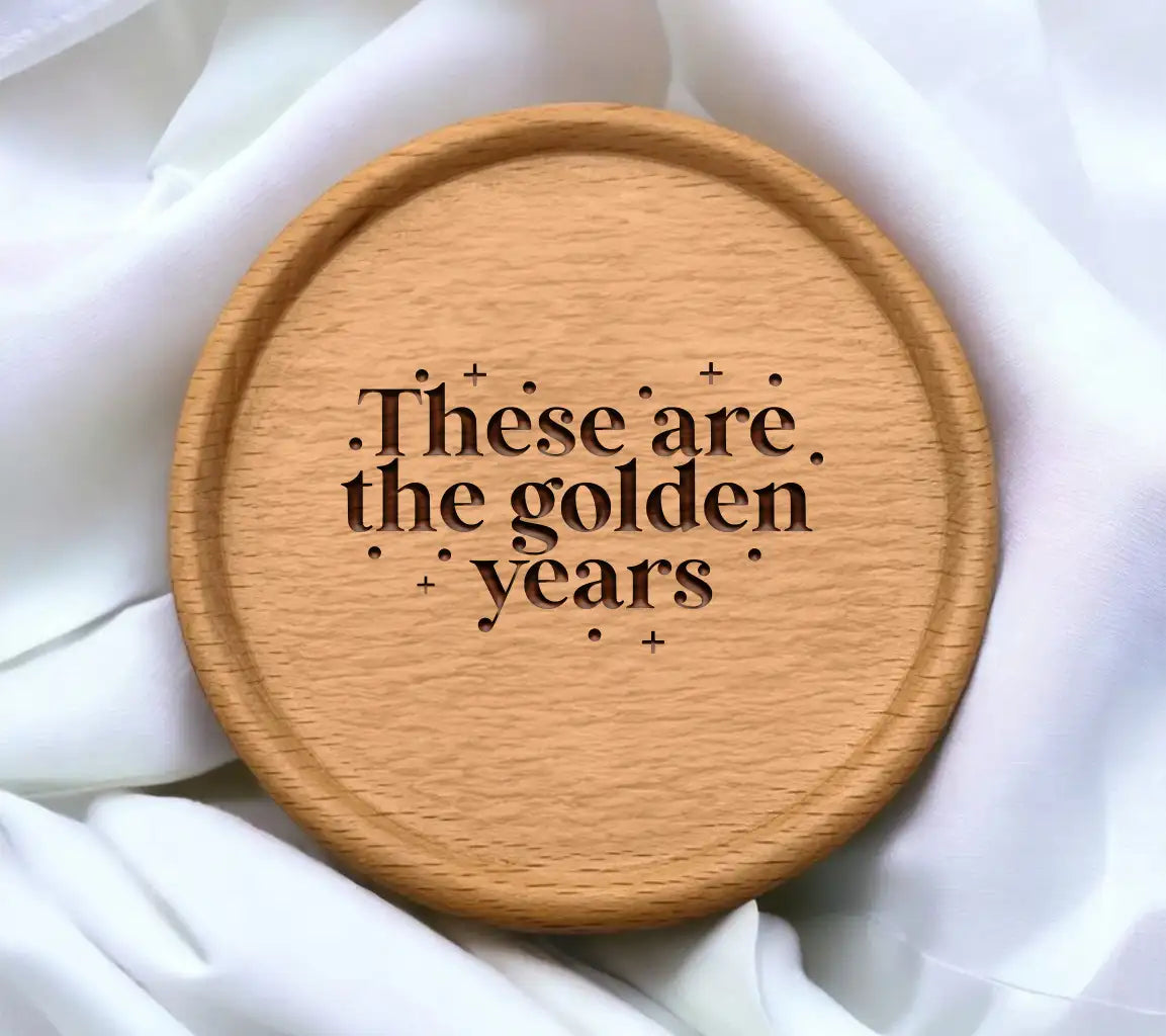 These Are The Golden Years SVG - Retirement Sign Design SVG