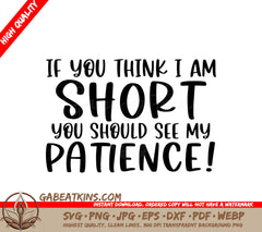 ## Sarcastic Short Girl Patience SVG Design SVG