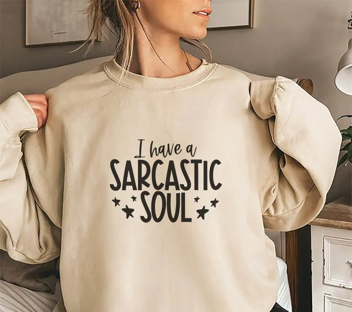 I Have A Sarcastic Soul SVG - Funny Quote Design SVG