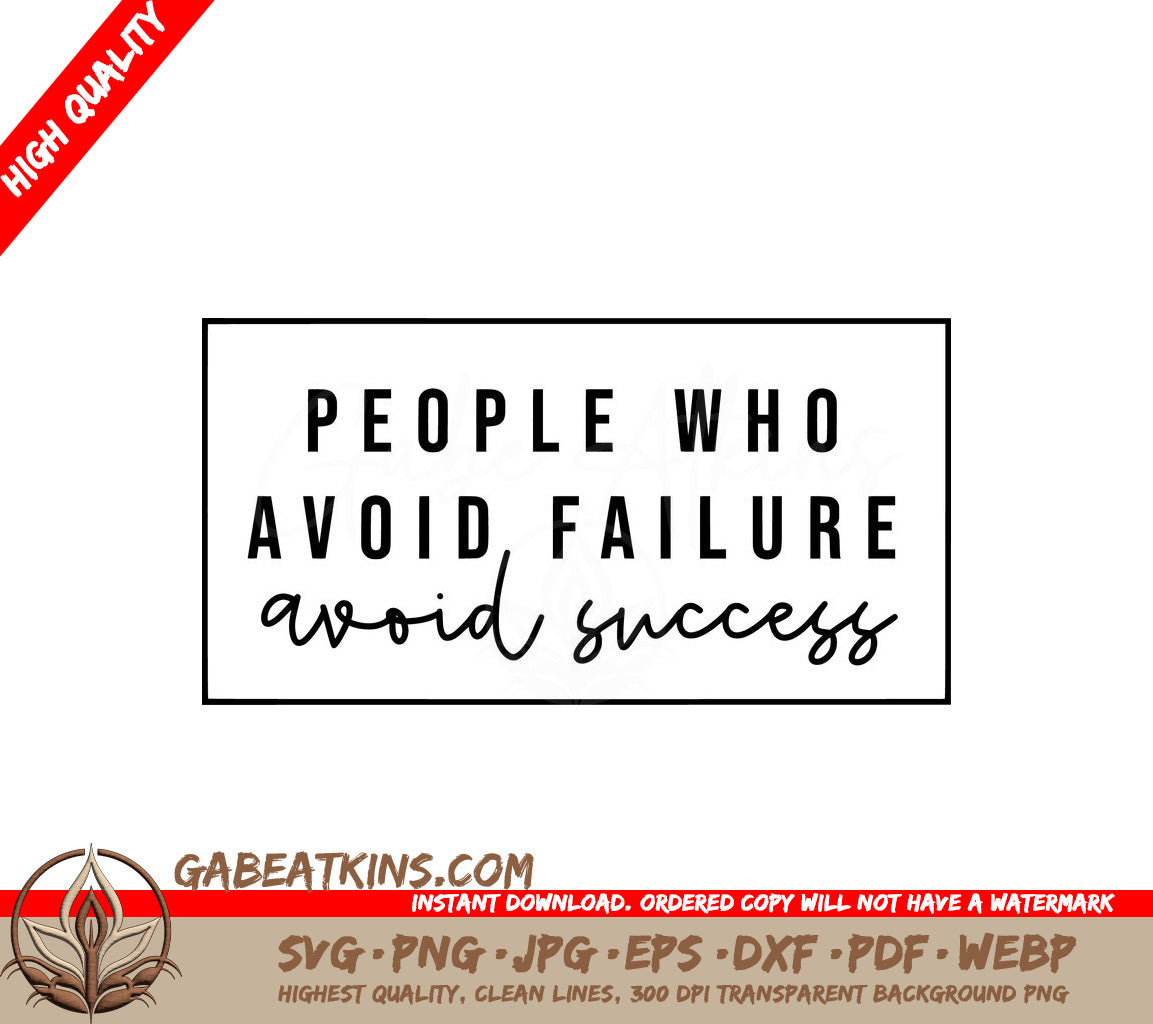 ##  Avoid Failure, Embrace Success SVG for Small Business Owners SVG