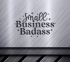 Small Business Badass SVG Cut File - Sign Design SVG