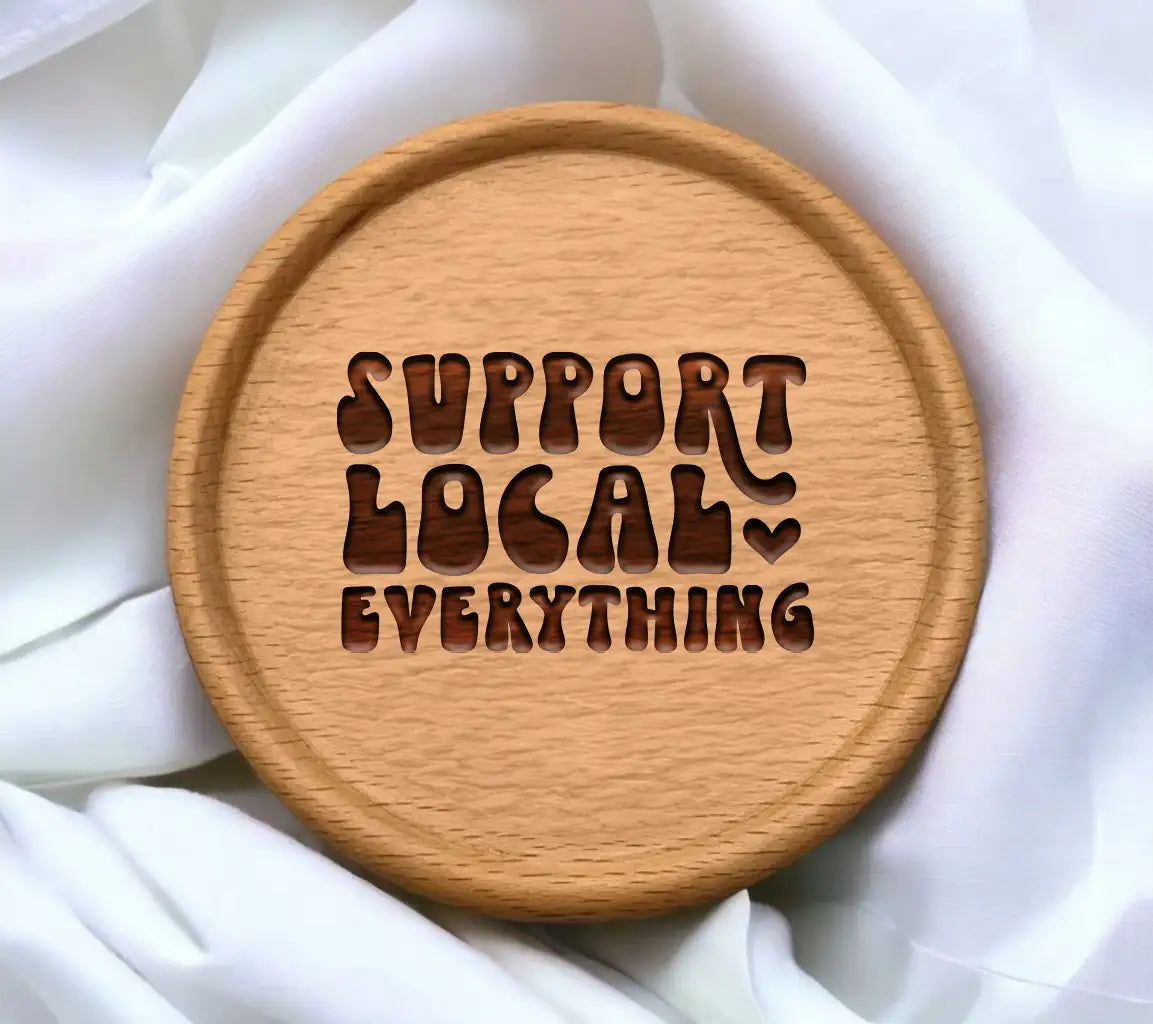 Support Local Everything  SVG Design SVG