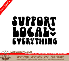 Support Local Everything  SVG Design SVG