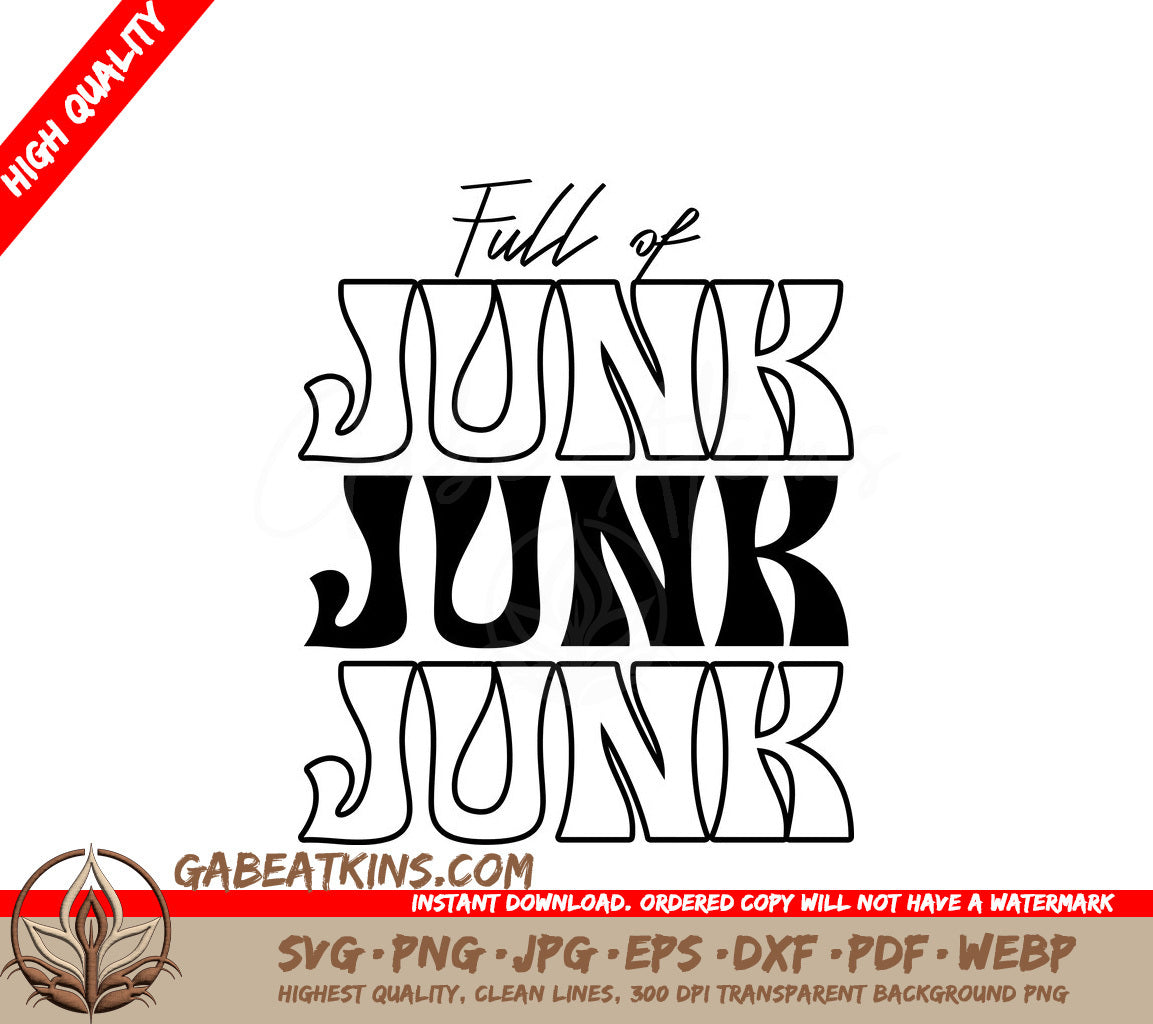 Full of Junk Tote Bag SVG - Black Text on White Background SVG