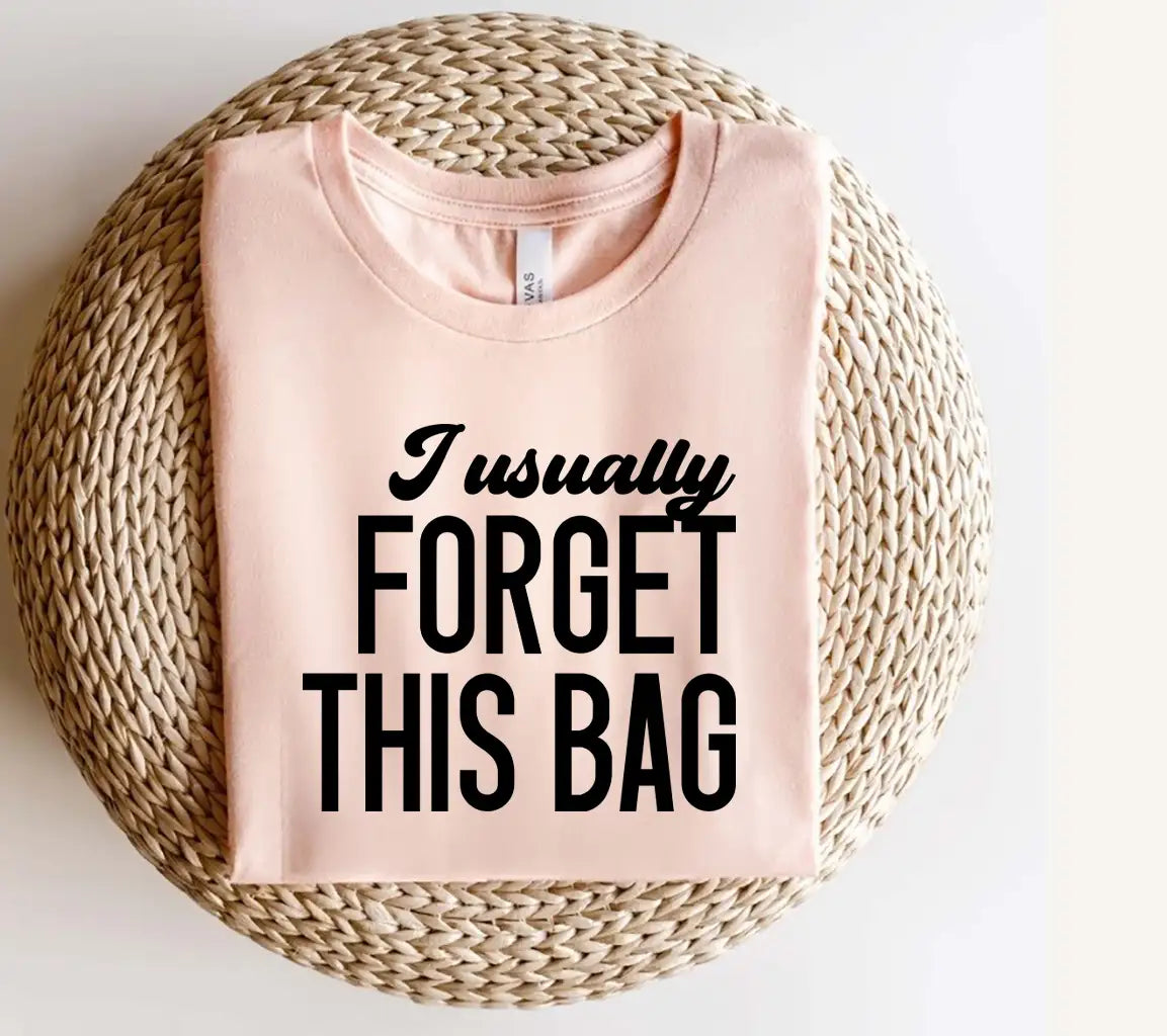 I Usually Forget This Bag - Tote Bag SVG Design SVG