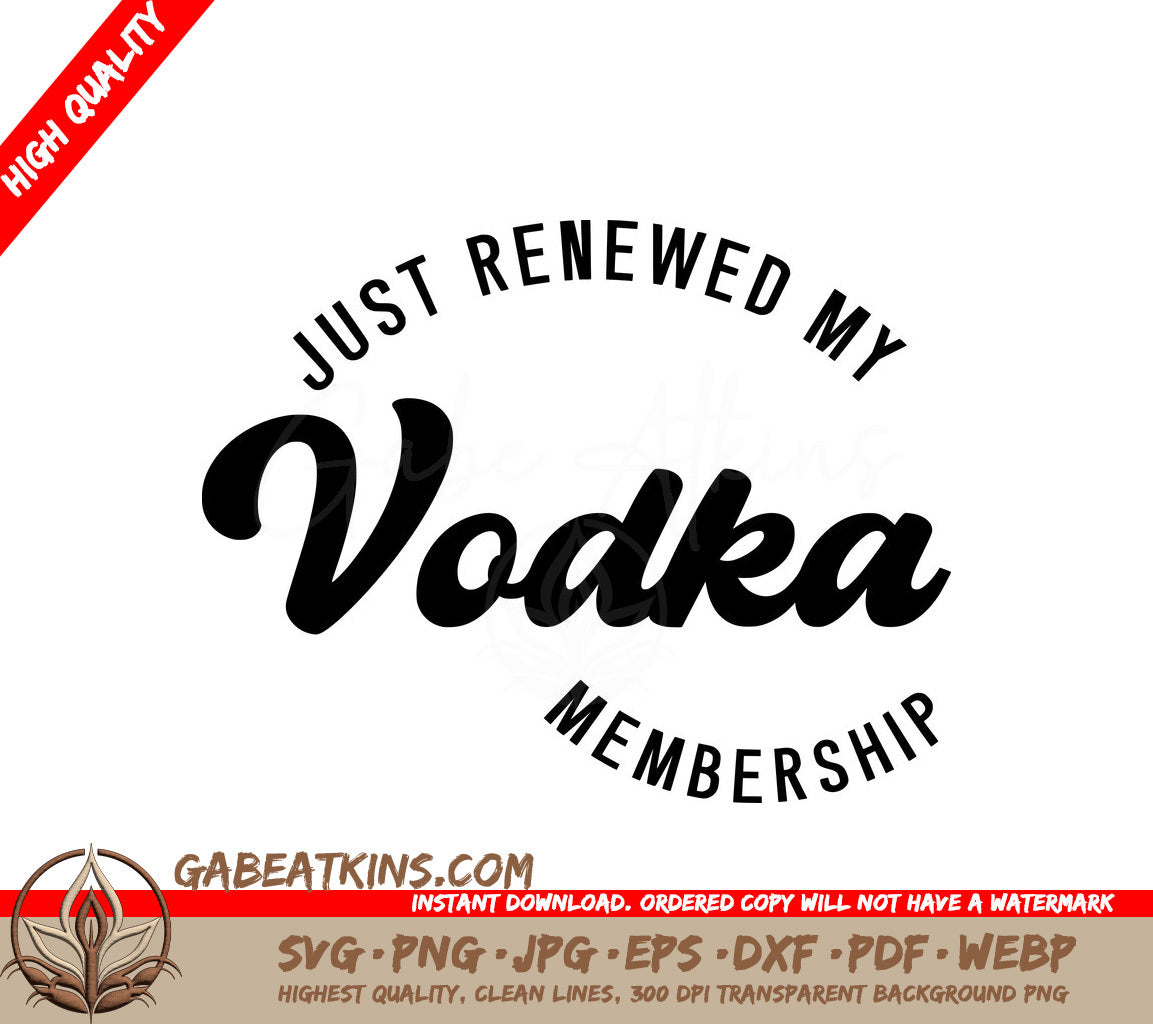 Just Renewed My Vodka Membership SVG Tote Bag Design SVG