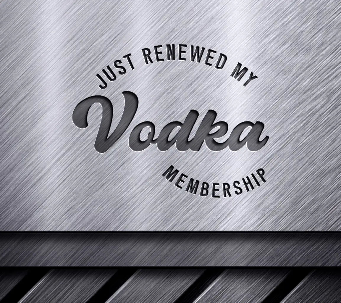 Just Renewed My Vodka Membership SVG Tote Bag Design SVG