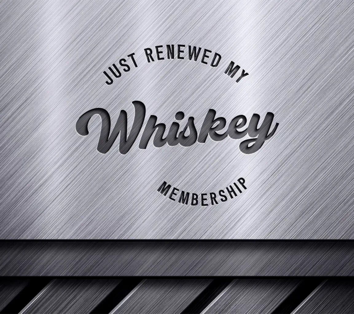 Just Renewed My Whiskey Membership SVG Tote Bag Design SVG