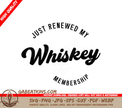 Just Renewed My Whiskey Membership SVG Tote Bag Design SVG