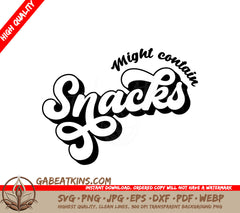  Might Contain Snacks SVG Tote Bag Design SVG