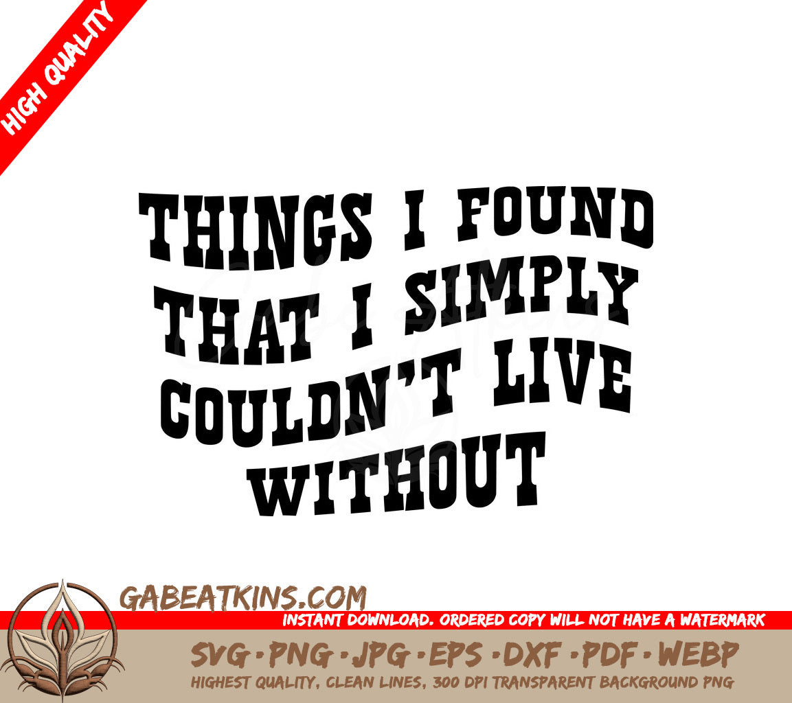 Things I Cant Live Without - SVG Tote Bag Design SVG