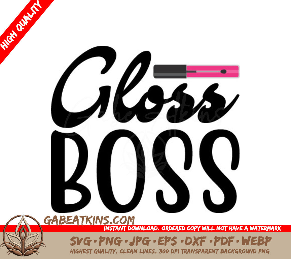 Gloss Boss Lip Gloss SVG Design - White Background SVG