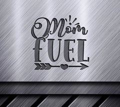 Mom Fuel SVG -  Sign with Arrow & Heart SVG