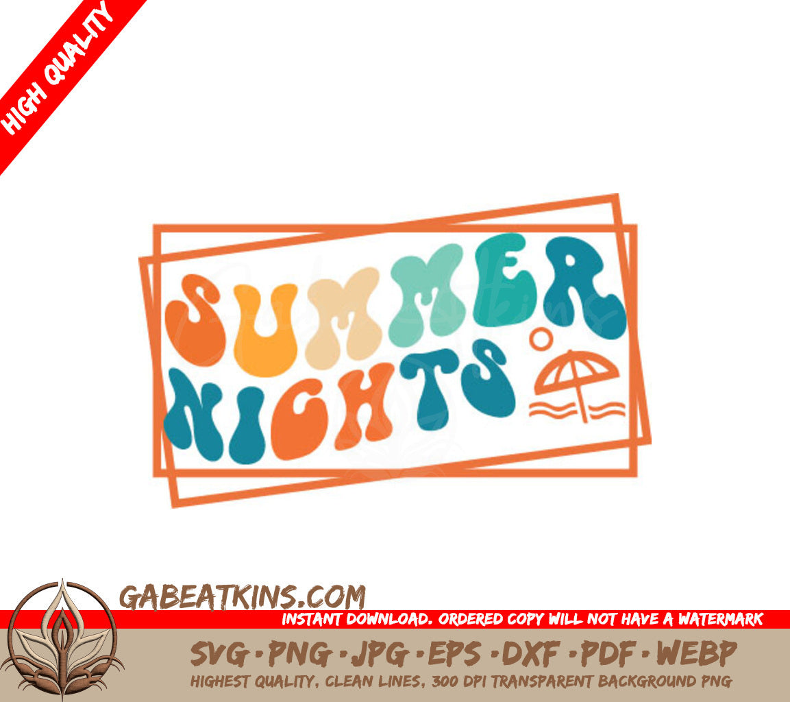 Summer Nights Retro SVG Design - Huge Sign SVG