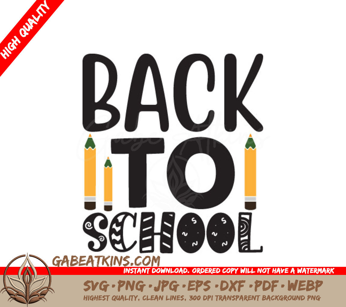 Back to School SVG Design with Pencils - Huge School Illustration SVG