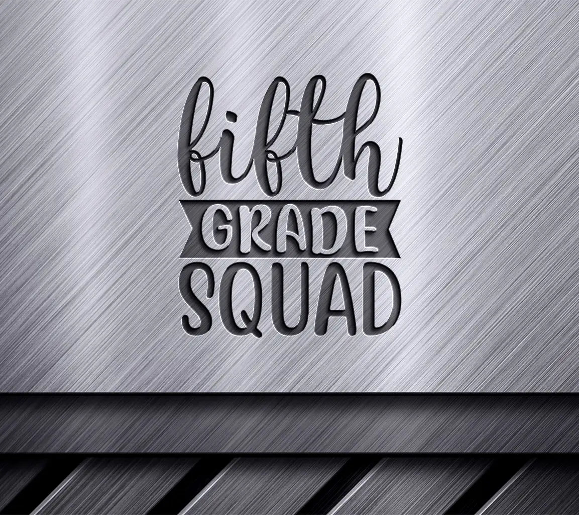 Fifth Grade Squad SVG -  School Design SVG