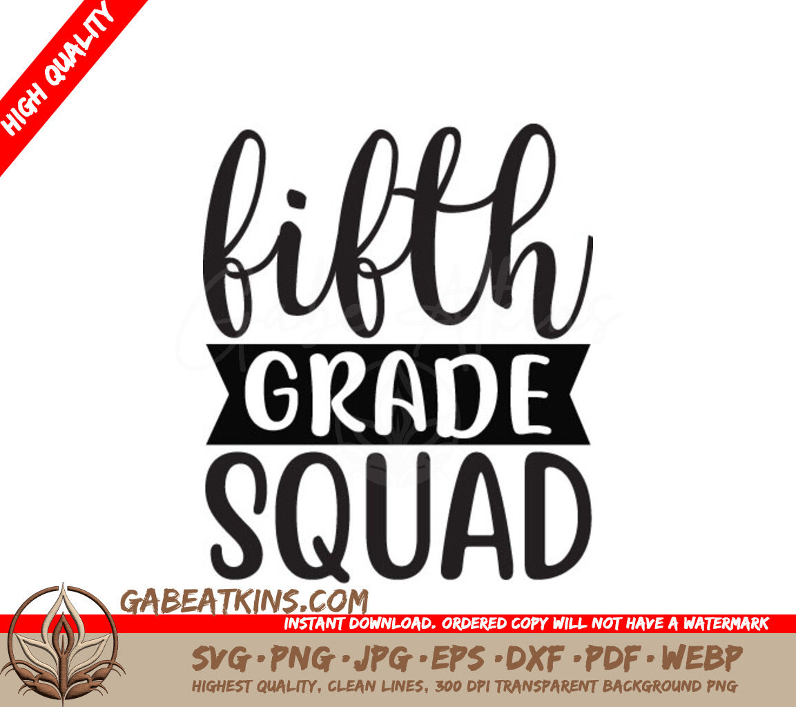 Fifth Grade Squad SVG -  School Design SVG