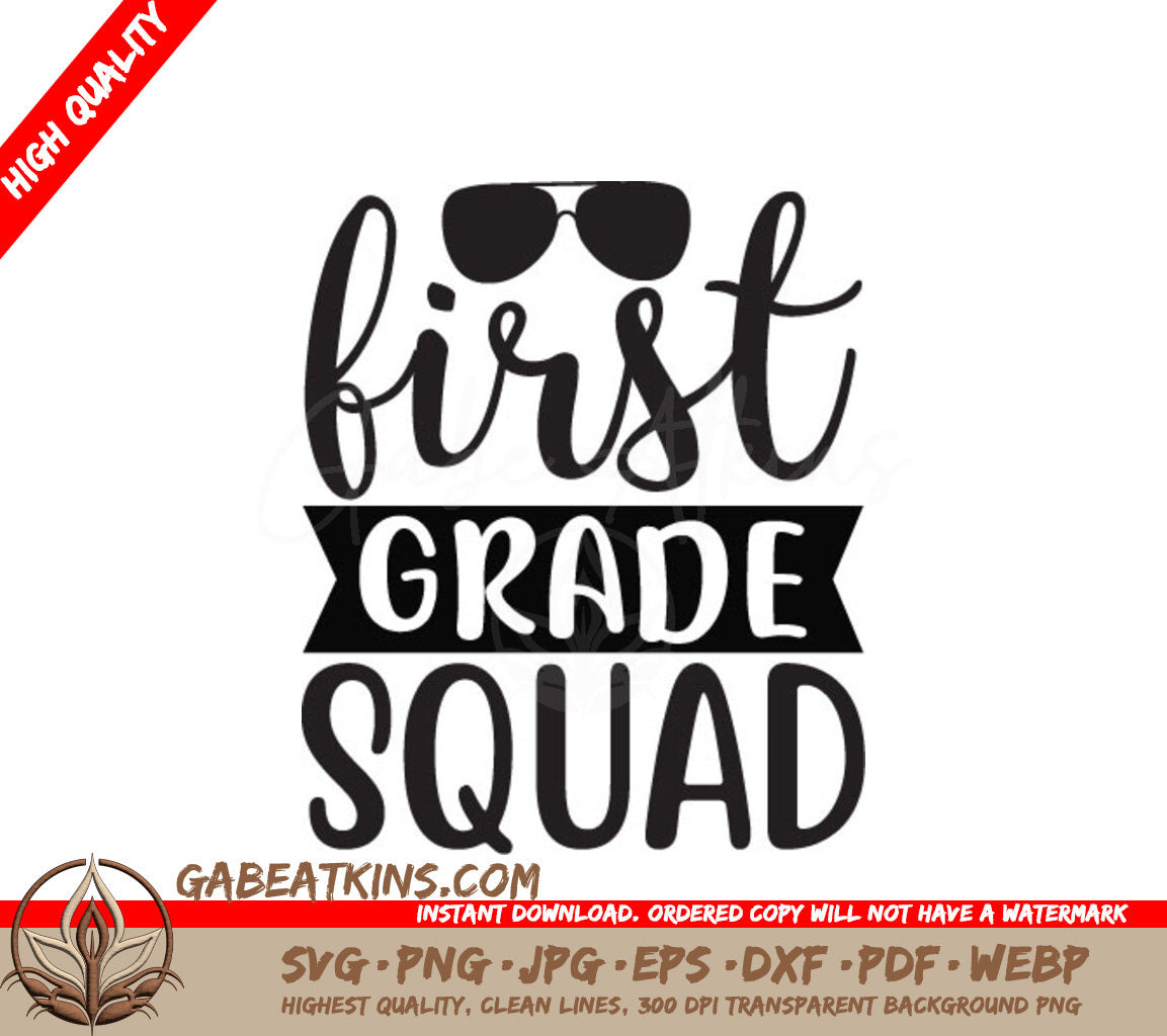 First Grade Squad Sunglasses SVG - School Design SVG