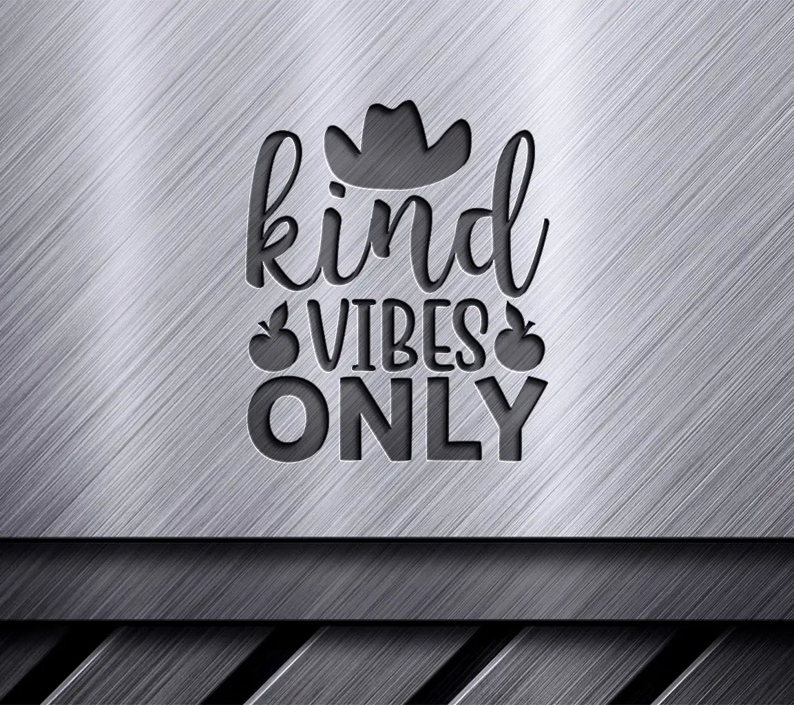 Kind Vibes Only Cowboy Hat SVG Design SVG