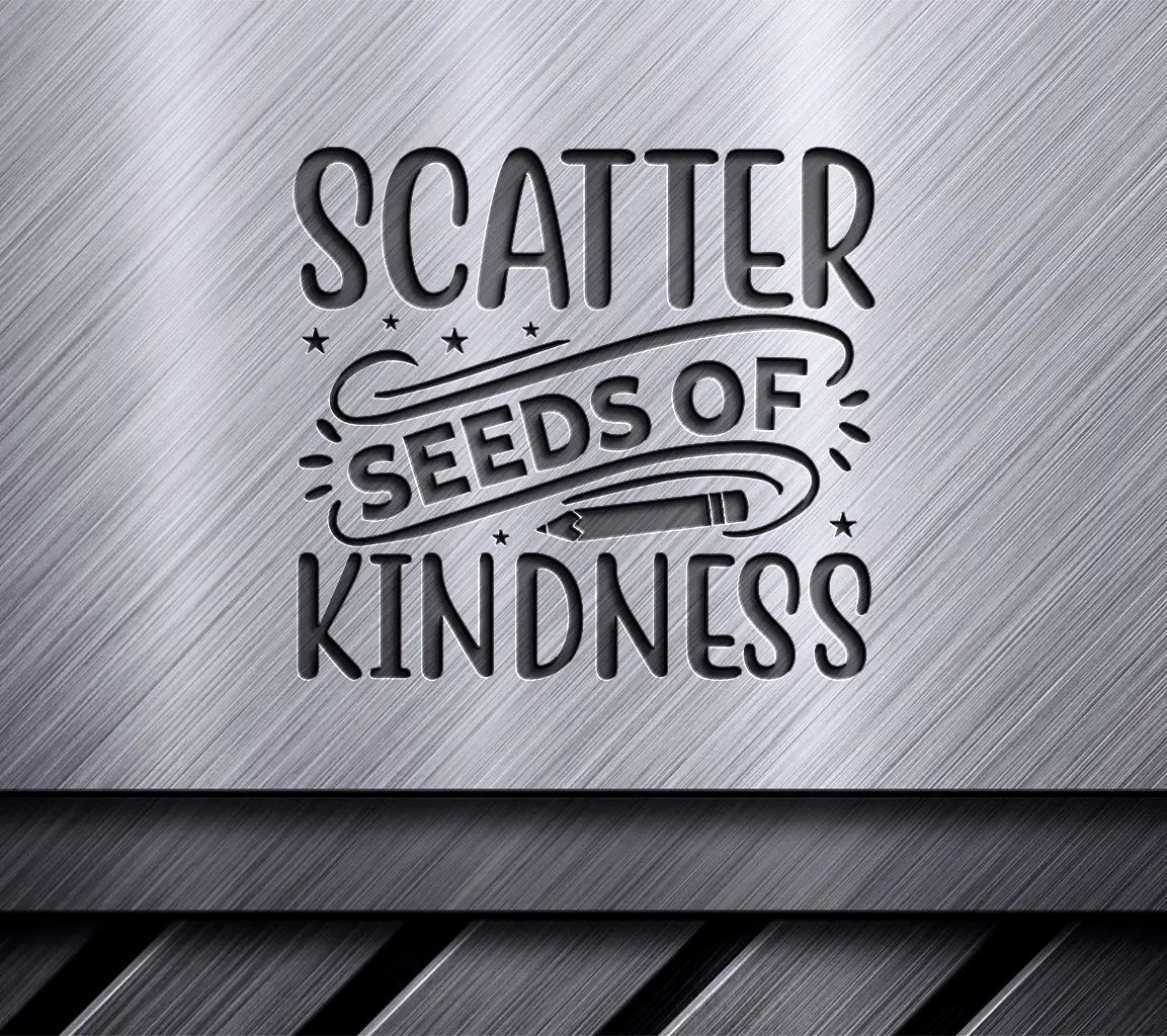 Scatter Seeds of Kindness SVG Design - Pencil & Stars SVG