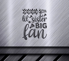 Lil Sister Big Fan  SVG Design for Sports Fans SVG