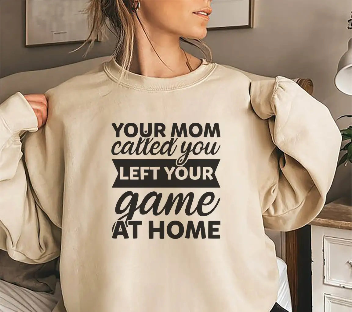 Your Mom Called You Left Your Game at Home SVG - Funny Sports Design SVG