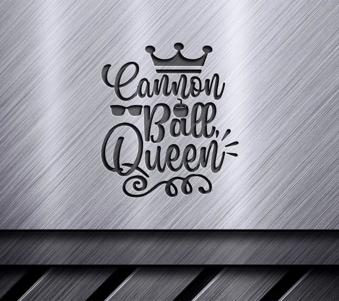 Cannon Ball Queen SVG with Crown - Summer Design SVG