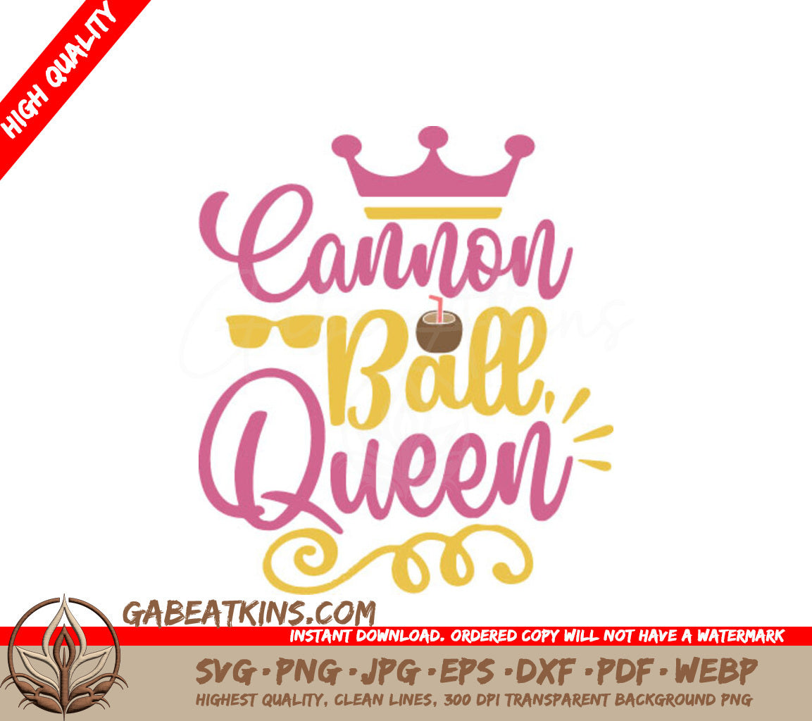 Cannon Ball Queen SVG with Crown - Summer Design SVG