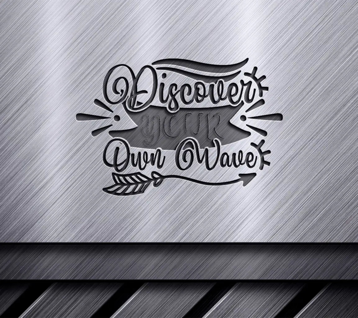 Discover Your Own Wave SVG Summer Beach Design SVG