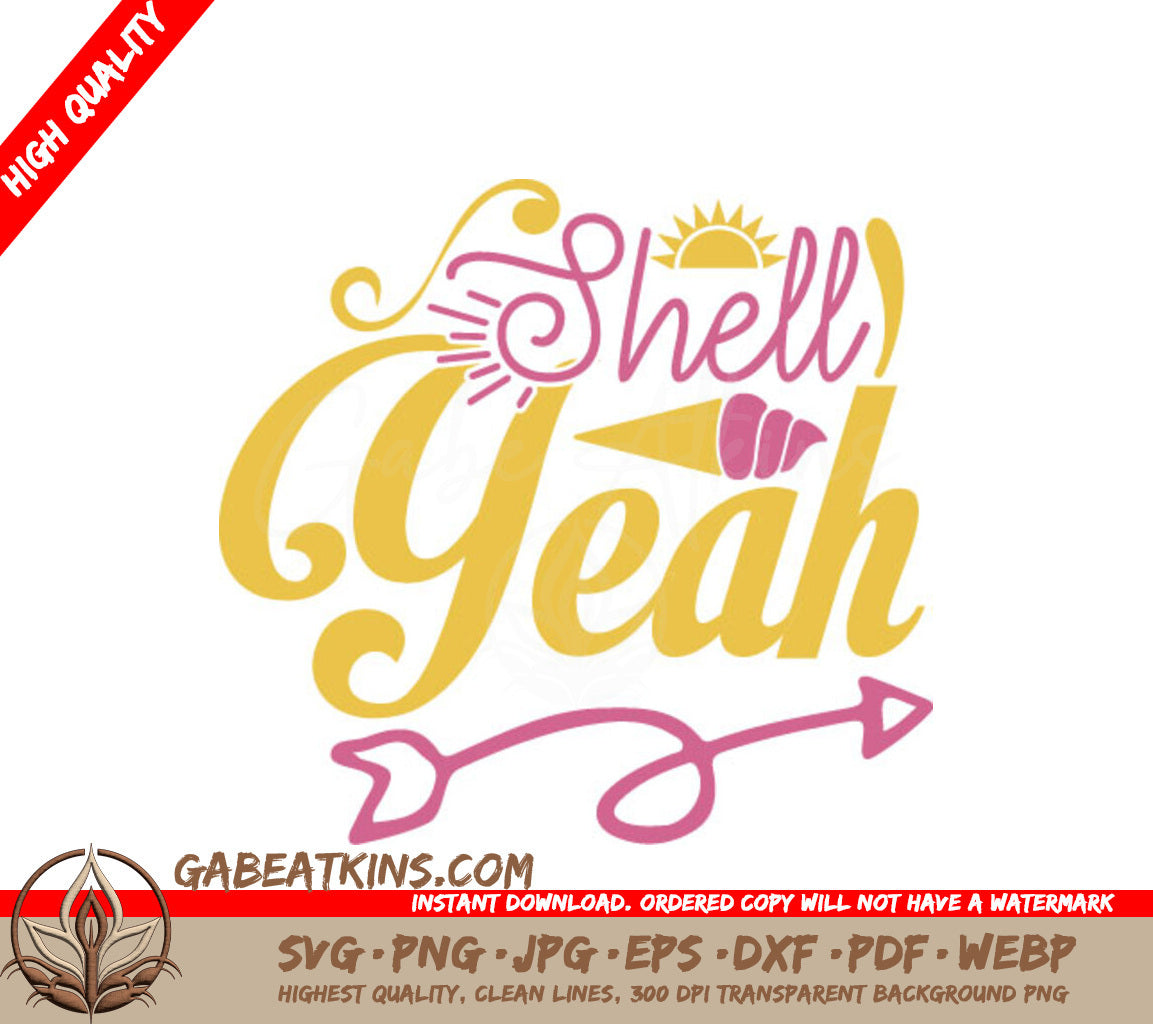 Summery Shell Yeah SVG Design - Yellow & Pink SVG