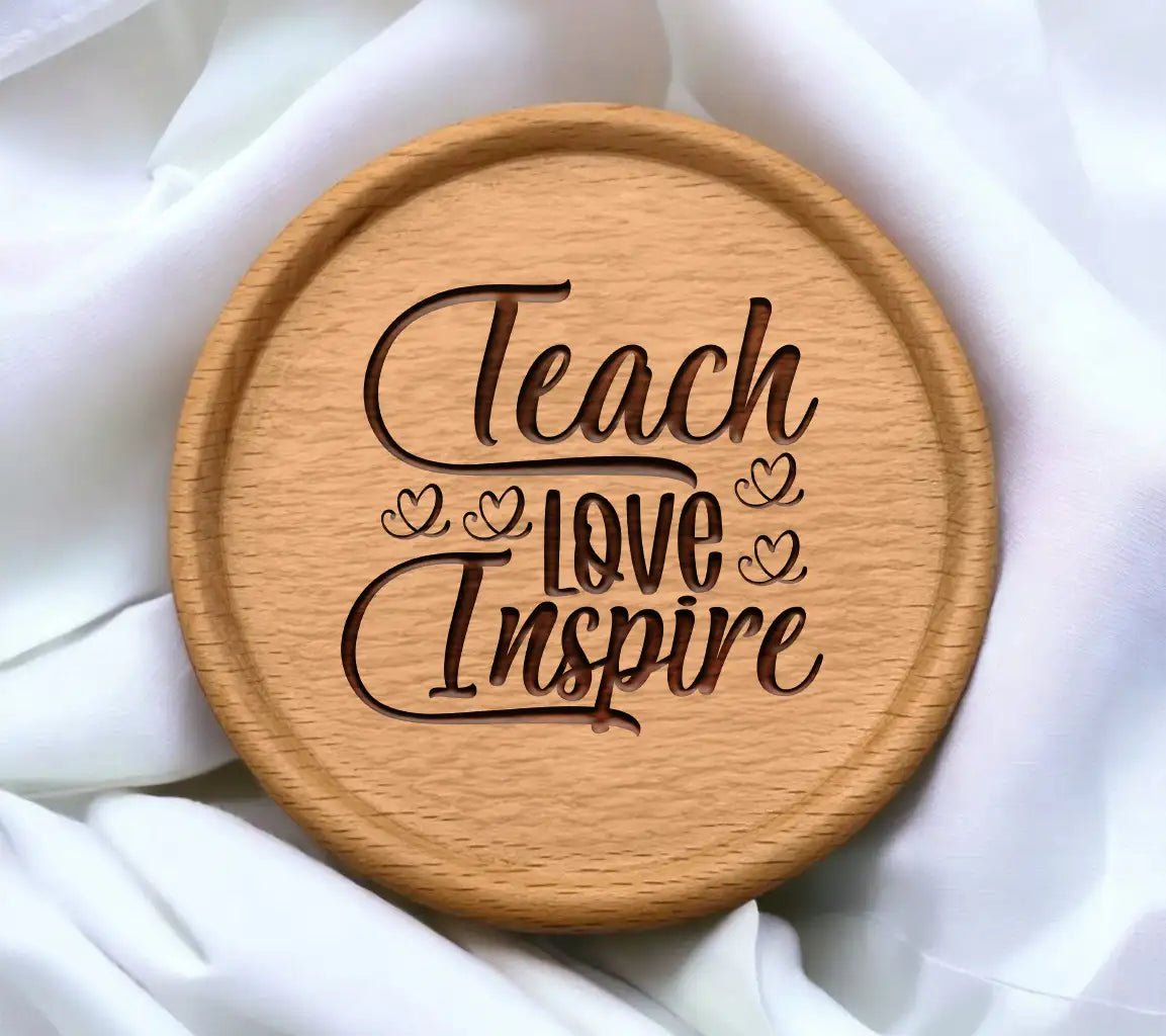  Teach Love Inspire SVG Cut File - Teacher Wall Decor SVG