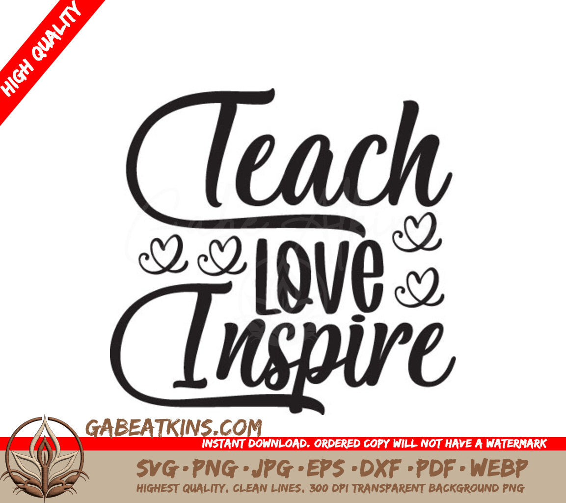  Teach Love Inspire SVG Cut File - Teacher Wall Decor SVG