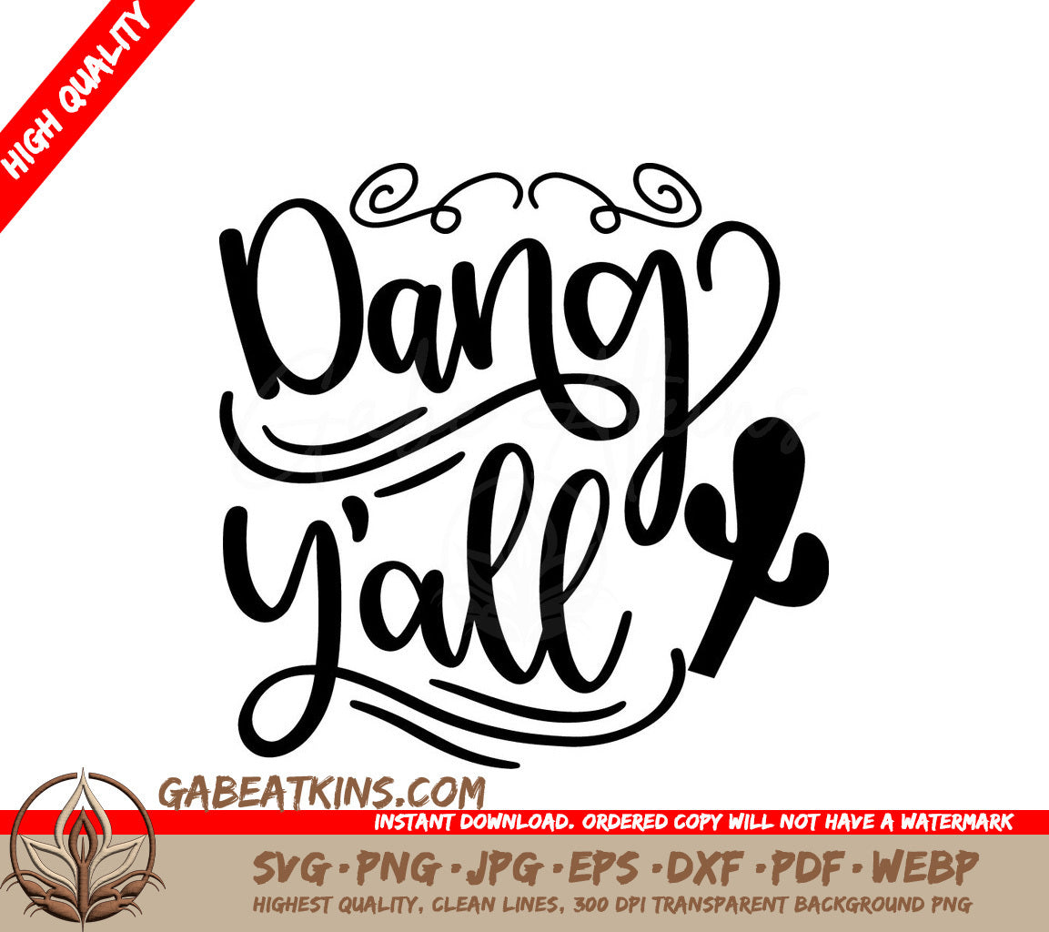 Dandy Yall  Western SVG Design SVG