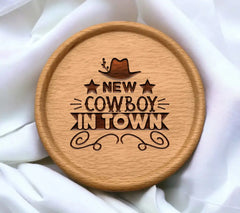 New Cowboy In Town SVG -  Western Sign SVG