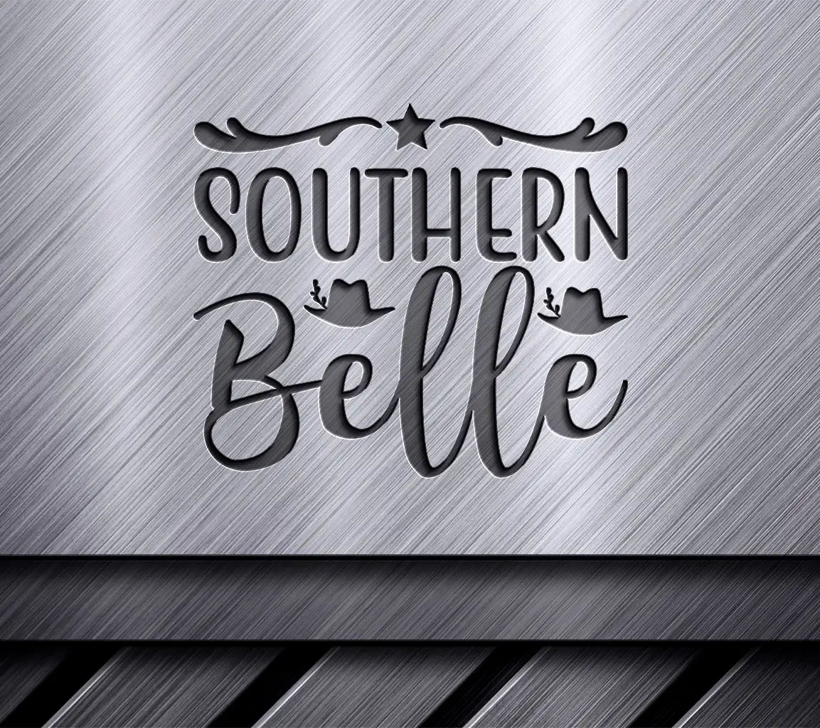 Southern Belle SVG Cut File -  Sign Design SVG