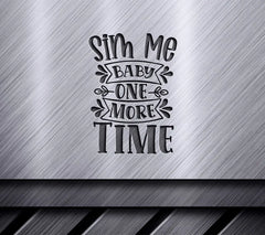 Sim Me Baby One More Time SVG -  Wine Bag Design SVG