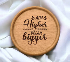 Aim Higher Dream Bigger -  SVG Design SVG