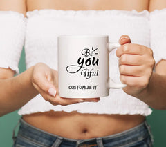 Be You Tiful  SVG Design - Inspirational Quote SVG