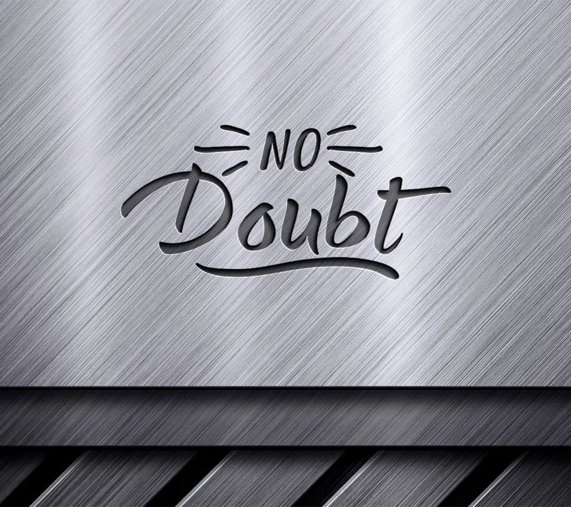 No Doubt SVG Cut File - Black on White Background SVG