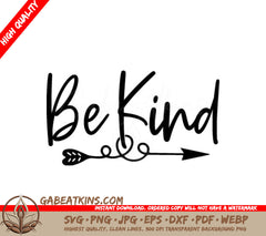  Be Kind Arrow SVG - Inspirational Design SVG