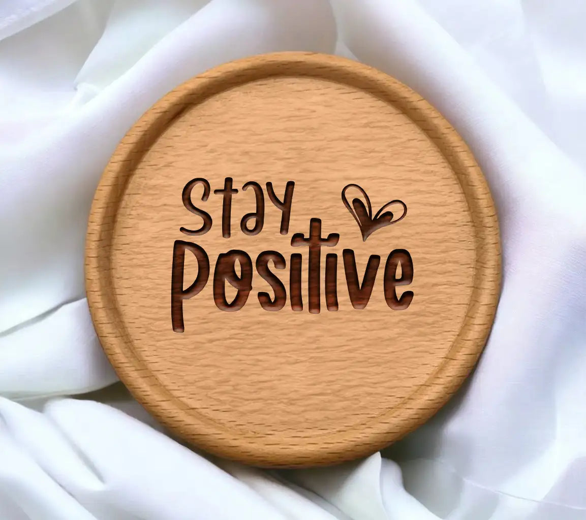 Stay Positive Heart SVG -  Inspirational Design SVG