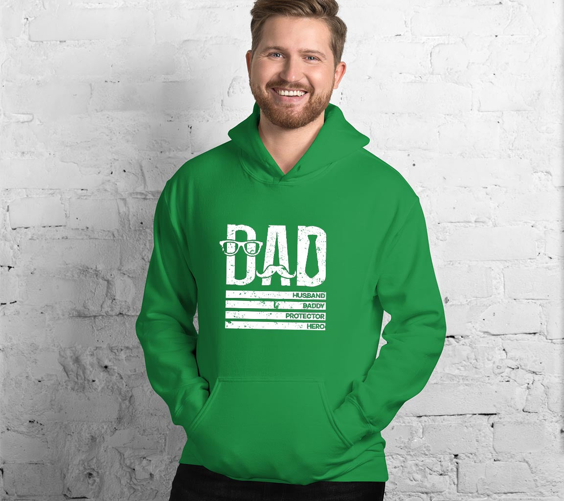 Dad: Husband, Daddy, Protector, Hero Hoodie | Perfect Hoodie For Dads  | Husband, Daddy, Protector, Hero Hoodie