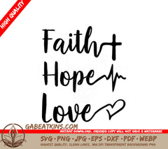 Faith, Hope, Love Heart SVG - Jesus T-Shirt Design SVG