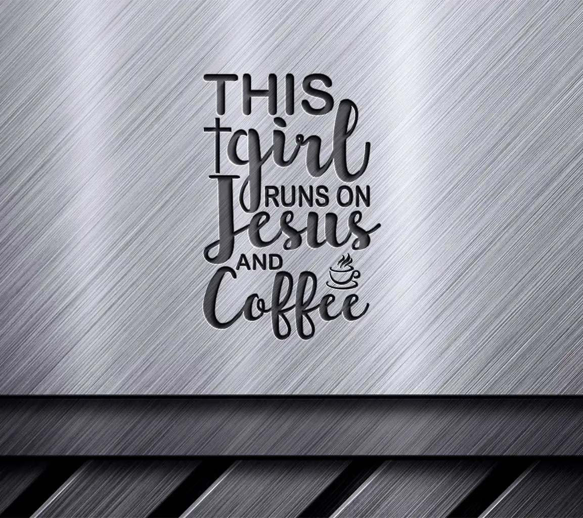 This Girl Runs on Jesus and Coffee SVG Design SVG